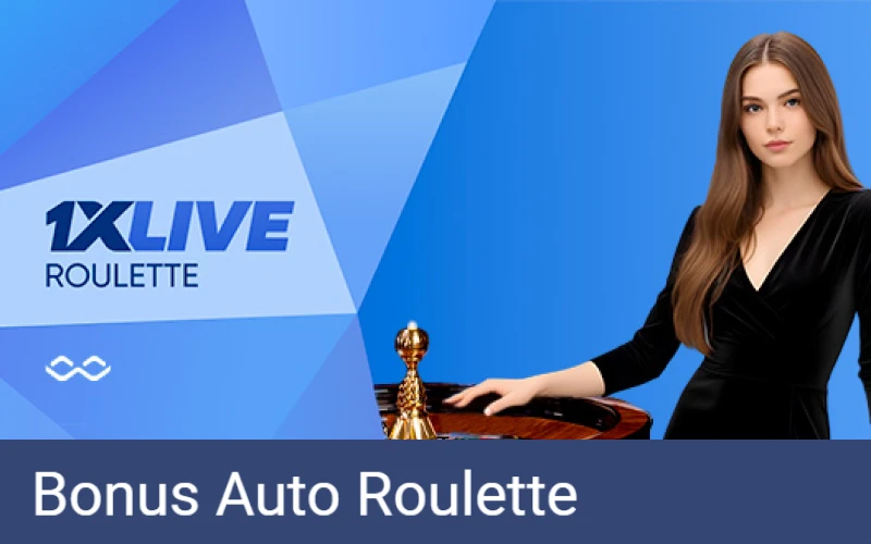 1xbet Live Casino provides Bonus Auto Roulette.