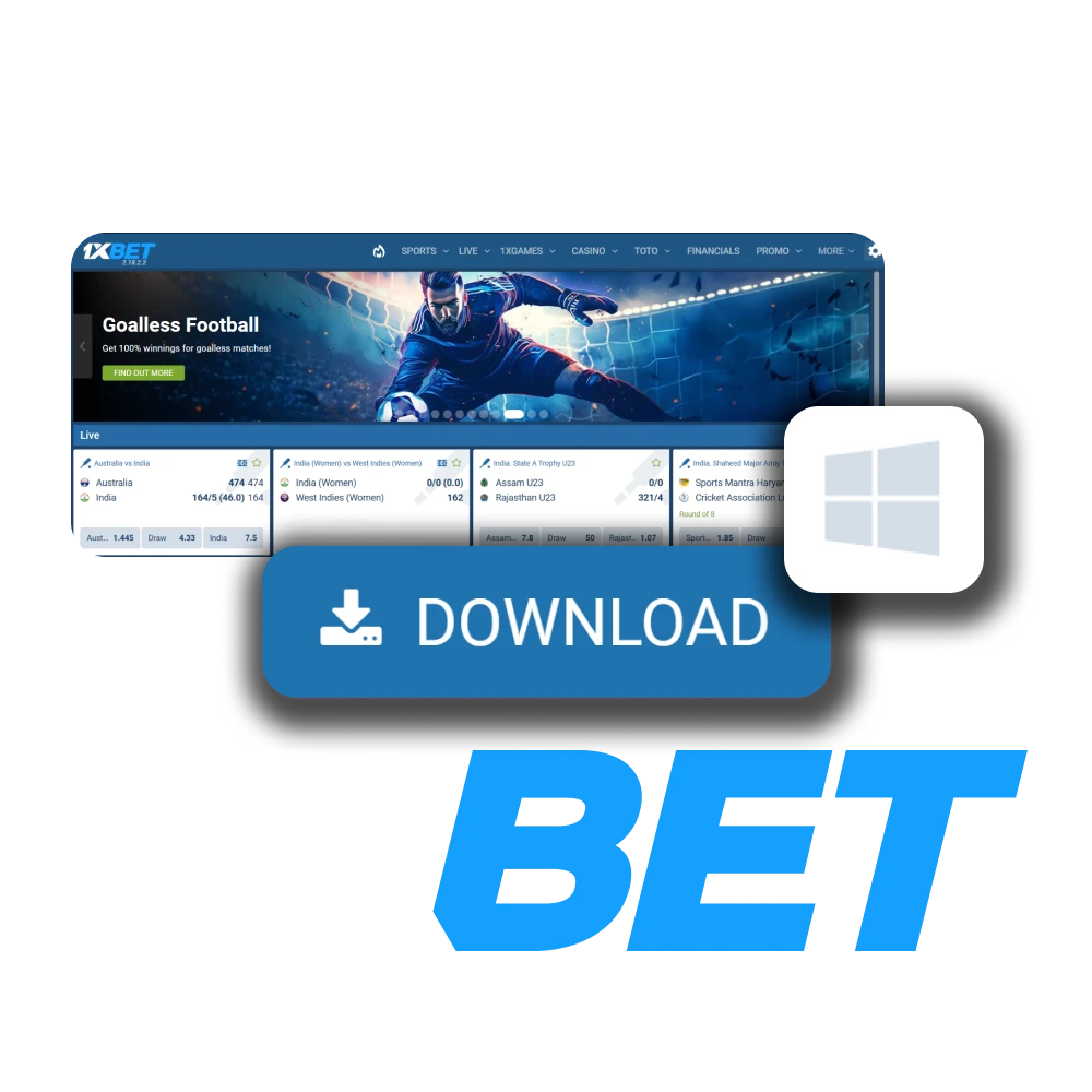 Download 1xbet application for PC.